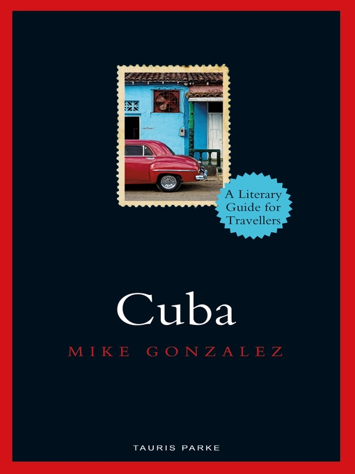 Title details for Cuba by Mike Gonzalez - Available